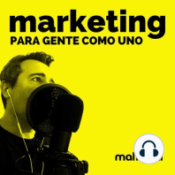 Episodio 153 | Marketing por WhatsApp: conceptos básicos.