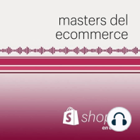 Shopify Partners en México: quiénes son y qué pueden hacer por tu negocio online - Capítulo 2