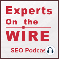 121: In-House, Large Scale SEO (Migrations, Crawl Optimization & More) w/Becky Westmoreland