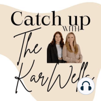 1: Meet The KarWells!