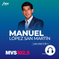 Programa Completo Mvs Noticias presenta a Manuel López San Martin 08 noviembre 2021.