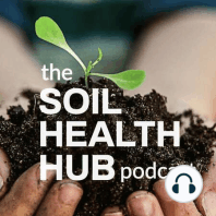 #5 - Jessica Gnad: Building Communities to Help Soil Health