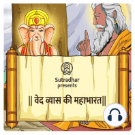 Episode 24- Sambhav parv ki Shuruvat (सम्भव पर्व की शुरुआत)