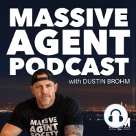 MAP 001: Introducing the Massive Agent Podcast for Real Estate Marketing | What to Expect