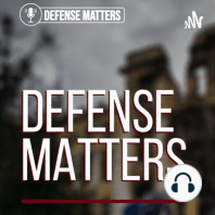 Defense Mattters: Episode 7 | Seeking the Saudis