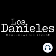 El paro, Perú, el acoso a la prensa y otros temas de actualidad en Los Danieles