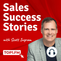 40: Top Cintas Sales Executive - Paul DiVincenzo - Relationships, Focus, Adaptability and Action