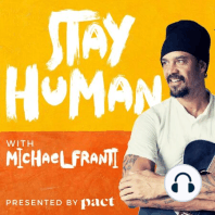 Introducing... Stay Human!