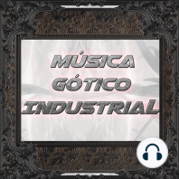 Música Gótico Industrial Ep44 - EBM - Darkwave - Synthwave - Electro-Industrial
