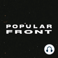 Popular Front 2019 - Moving Forward