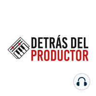 El reggaeton murió? Tik Tok para productores con Carlos Rendon - Detras del productor ep6