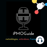 Episodio 04 Proyecto Exitoso - iPMOGuide Podcasts