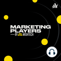 Piloto | Marketing Players by MISHTECH