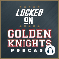 Episode 27: 10/31/19, Trick-or-treat time for the Golden Knights, and Nate's back