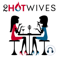 6. Role Play the Two Hot Wives Way