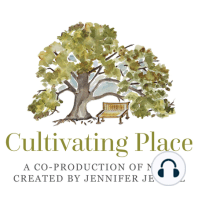 Cultivating Place: Big Dreams, Small Garden – A Conversation With Marianne Willburn