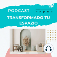 Transformando tu Espazio Ep10 Lamparas / Luminarias de Mesa ¿Son funcionales en la actualidad?