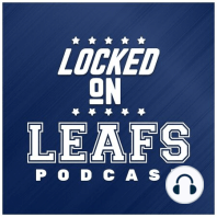 Locked On Leafs: Over/Under Season Projections (10/01/19)