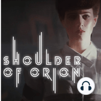 35 // Shoulder of Orion: A One Year Anniversary