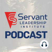 What Makes a Good Leader? Ep. 1:  Serving First