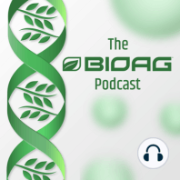 EP 1 - Meet BioAg