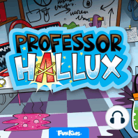 Professor Hallux's Guide to Skin: Episode 7