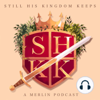Episode 0: Welcome to Still His Kingdom Keeps