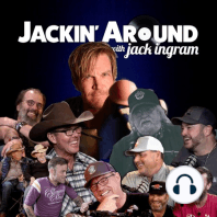 PAT GREEN & Jack Ingram - Part 1 (Jackin Around Show I EP. #10)
