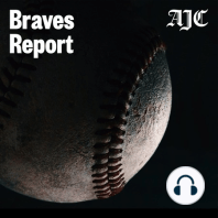 AJC Braves Report podcast: The Braves inch closer to the Mets as the final month begins