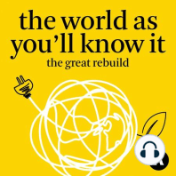 Introducing: The World As You'll Know It