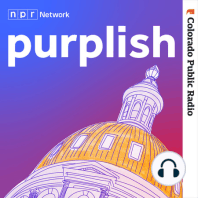 Introducing ‘Purplish’: A Podcast About Colorado Politics And The Forces That Shape It