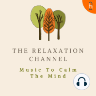 Deep Relaxation Music Stress Relief  Meditation | Episode 9
