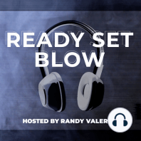 Ready Set Blow - Ep. 46 Donnell Rawlings
