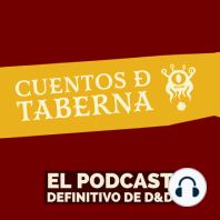 ESPECIAL: Creando un personaje paso a paso - Cuentos de Taberna Ep. 04