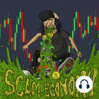 Scam Economy Post Show: Episode #2 (Teaser Clip!)
