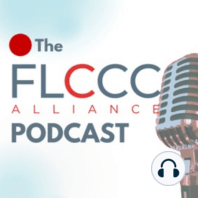 #008 (Mar. 31, 2021) Why is the WHO using the disinformation playbook? + Q&A: FLCCC Weekly Update