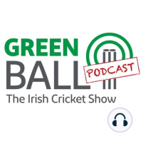 S1 Ep13: Green Ball Podcast - Episode 13 (featuring Lorcan Tucker)