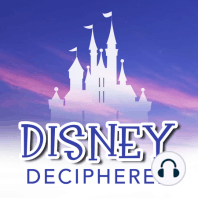 Ep. 98 - Reasons to Visit Walt Disney World (Disney Essentials)