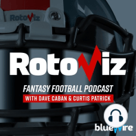Fantasy Implications of the 2018 Draft: RotoViz Radio