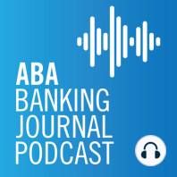 James Ballentine reflects on his career in banking advocacy