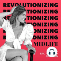003: Reclaiming Your Desires in Midlife