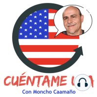 Cuéntame USA - Episodio 03. (Entrevista con Checho).