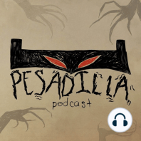 Brujería | Pesadilla Podcast [7]