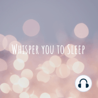 Sleep, Sleepy Bedtime Affirmations (Whispered Softly) To help you relax and sleep