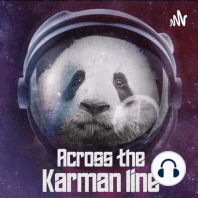 Across the Karman Line : Episode 4 with Kevin Bridge