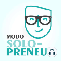 Fin de Modo Solopreneur 1.0 – Bienvenida nueva versión 2.0