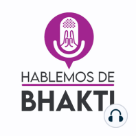 Renovando el entusiasmo en el Bhakti