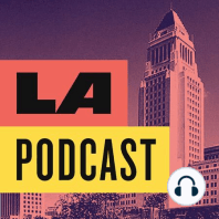 LA Podcast Talks Primary Election Results