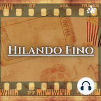 HILANDO FINO#18- Descubriendo "Como Agua para Chocolate"