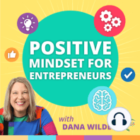 0001 How Do Successful People Think? with Dana Wilde